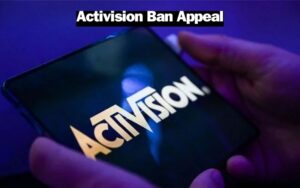 Read more about the article Activision Ban Appeal: A Comprehensive Guide